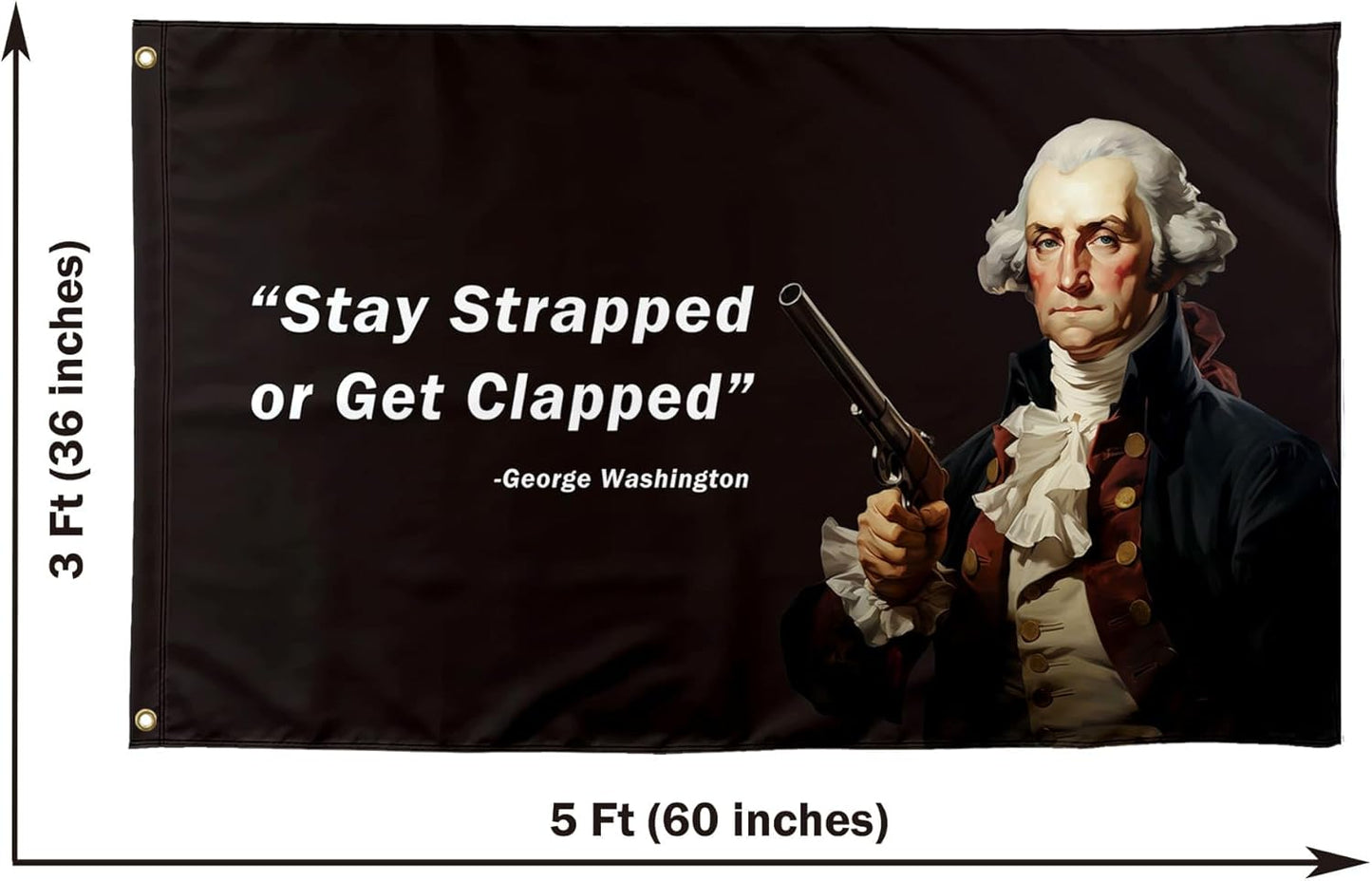 Stay Strapped | Funny Meme Flag Banner - 3x5 Ft Cool Quote for Bedroom, Mancave, College Dorm Decor
