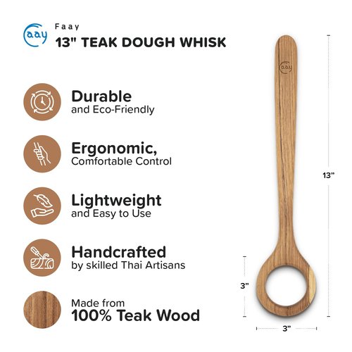FAAY 13" Dough Whisk, 100% Healthy Teak Kitchen Utensils for Bread Mixing, Sourdough, Batter Preparation, Baking, and Cooking Tools