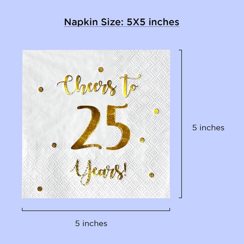 Cheers to 25 Years Cocktail Napkins | Happy 25th Birthday Decorations for Men and Women and Wedding Anniversary Party Decorations | 50-Pack 3-Ply Napkins | 5 x 5 inch folded (White)
